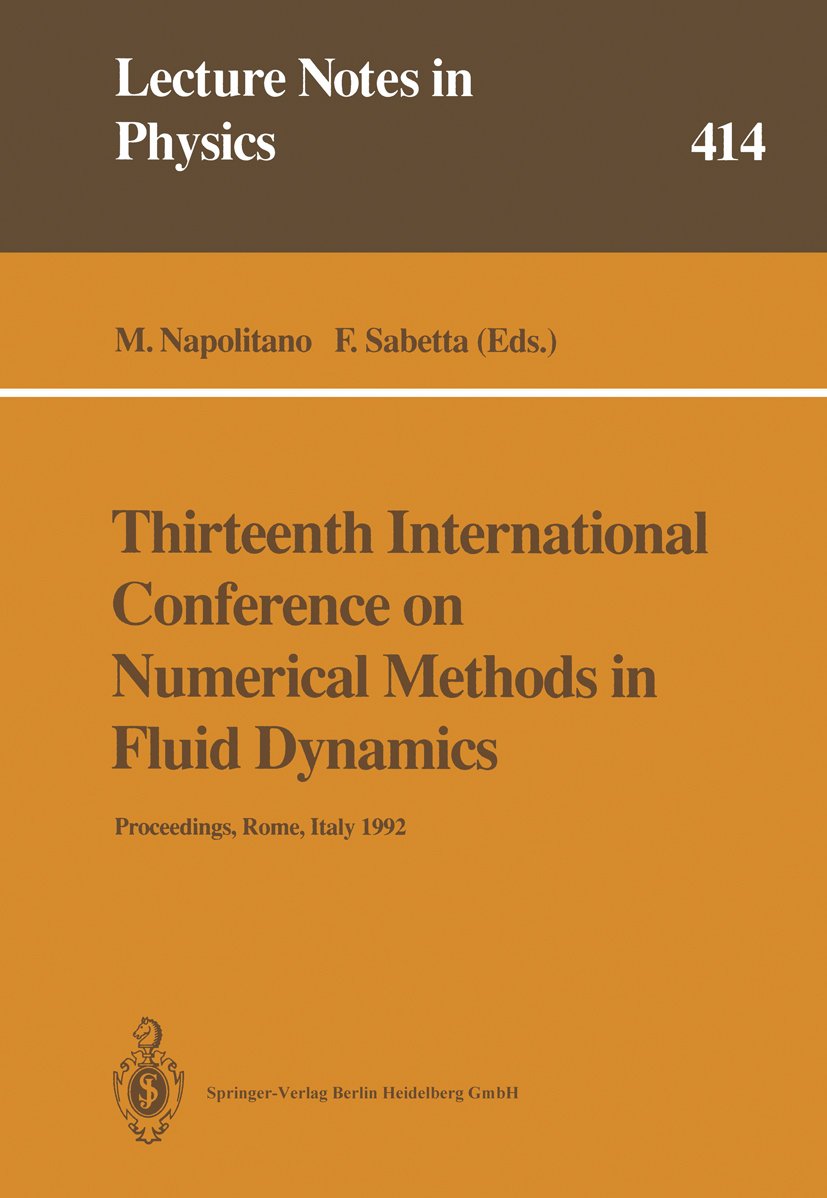 Thirteenth International Conference on Numerical Methods in Fluid Dynamics