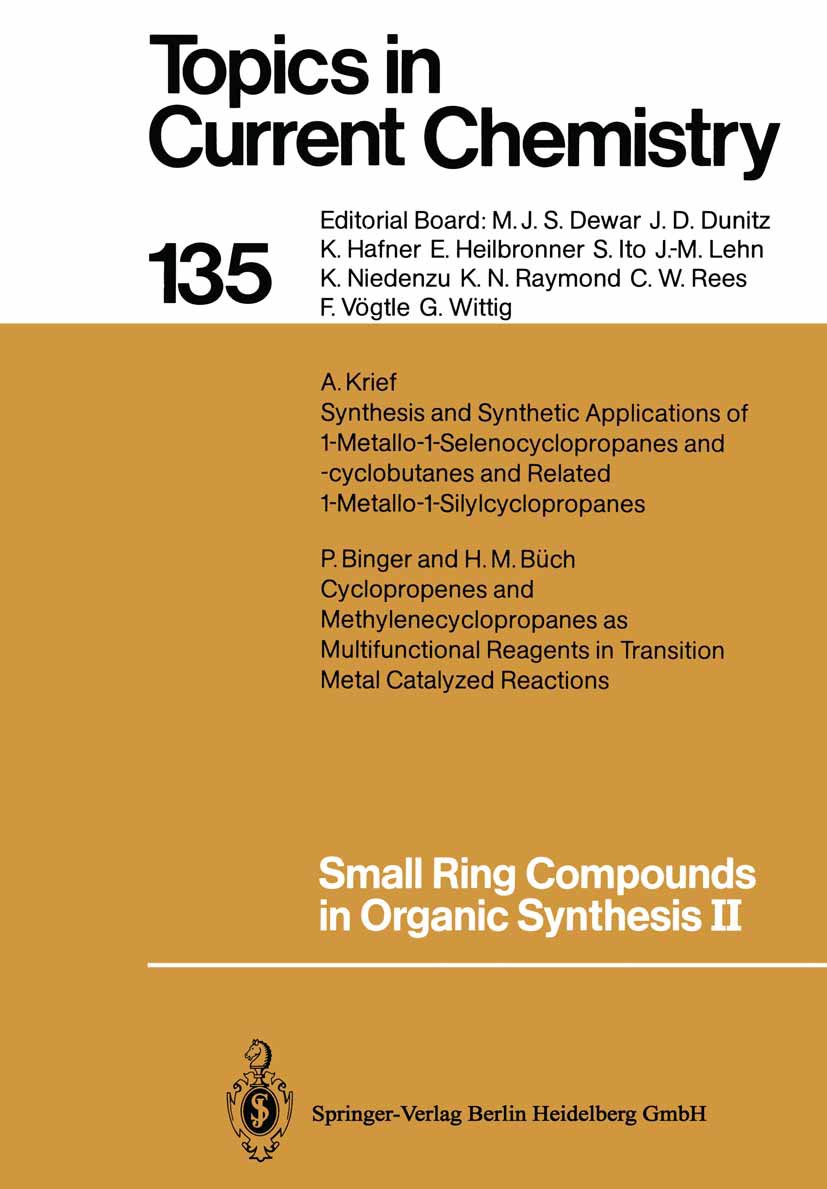 Small Ring Compounds in Organic Synthesis II