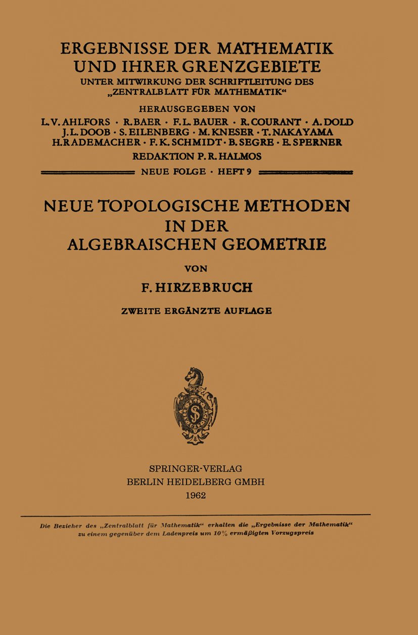 Neue Topologische Methoden in der Algebraischen Geometrie