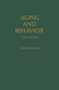 Aging and Behavior