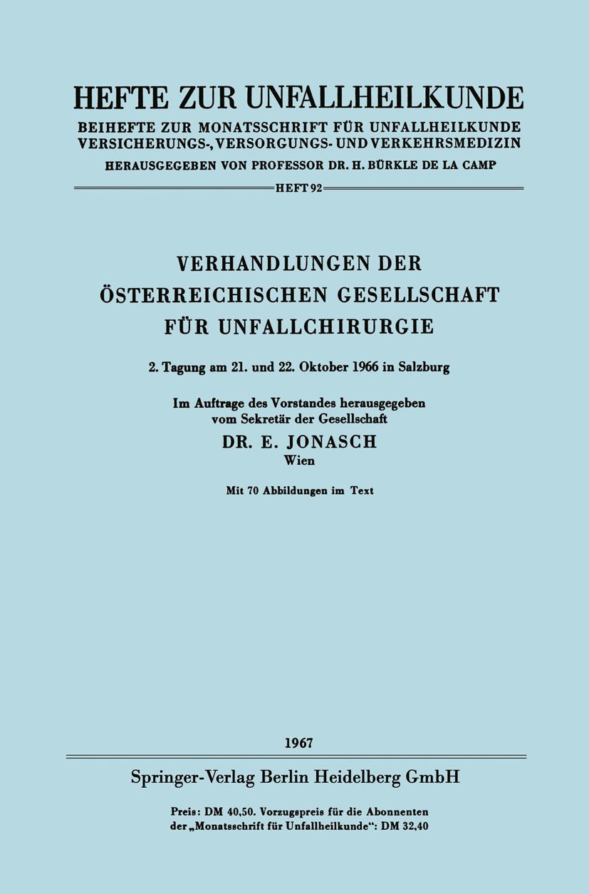 Verhandlungen der Österreichischen Gesellschaft für Unfallchirurgie