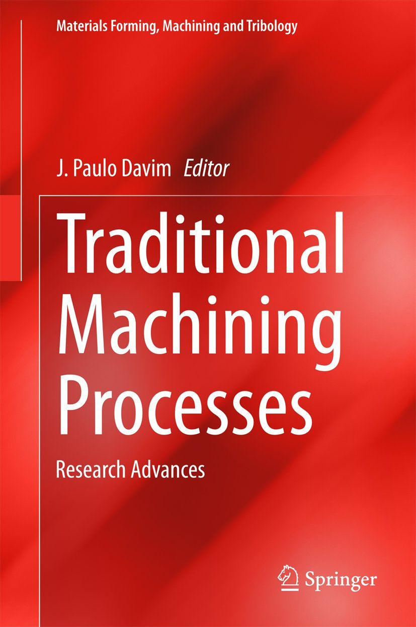 Materials Forming, Machining and Tribology