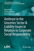 LIDC Contributions on Antitrust Law, Intellectual Property and Unfair Competition