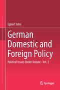 German Domestic and Foreign Policy