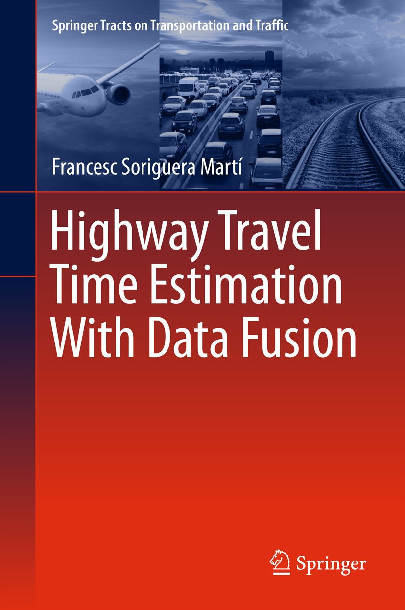 Springer Tracts on Transportation and Traffic