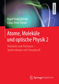 Atome, Moleküle und optische Physik 2