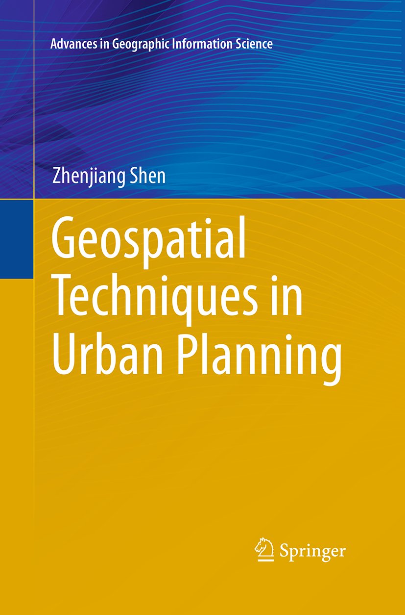 Geospatial Techniques in Urban Planning