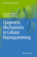 Epigenetics and Human Health