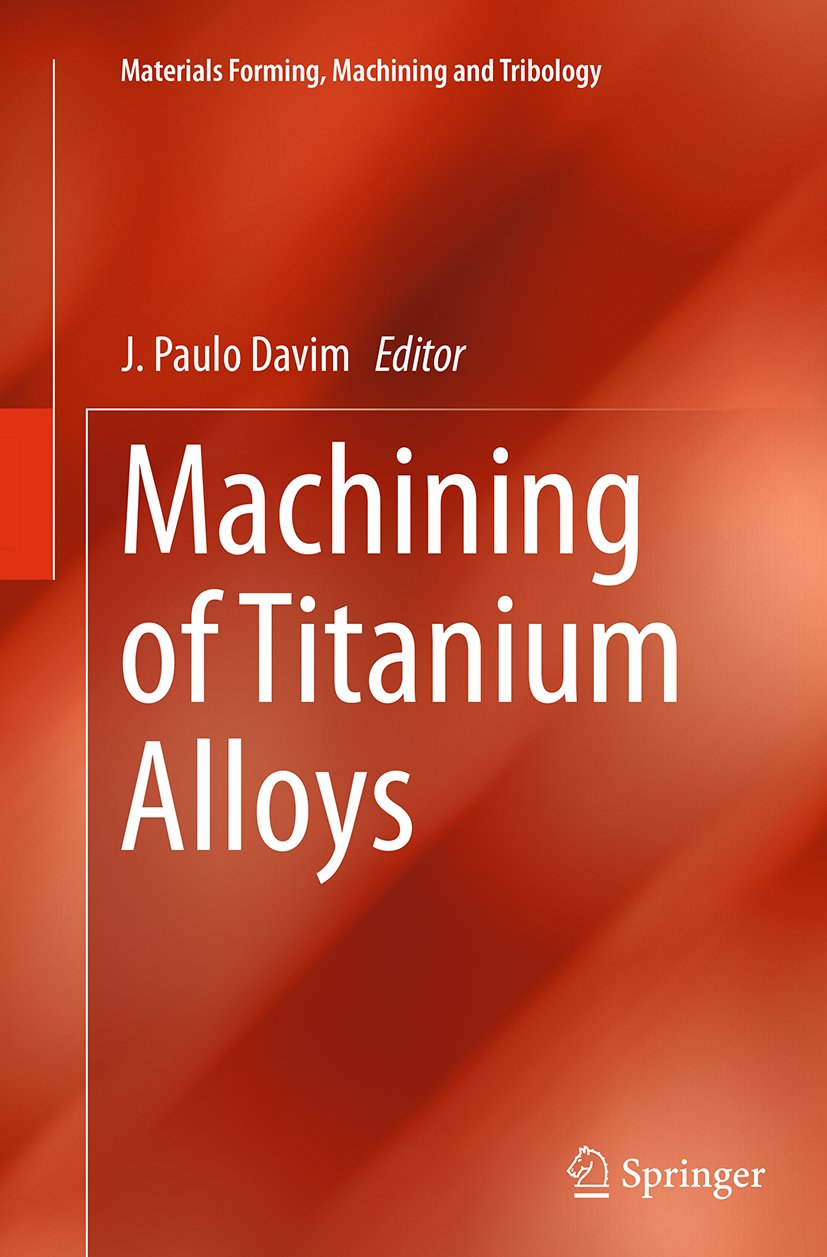 Materials Forming, Machining and Tribology