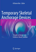 Temporary Skeletal Anchorage Devices
