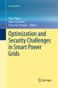 Optimization and Security Challenges in Smart Power Grids