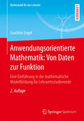 Anwendungsorientierte Mathematik: Von Daten zur Funktion