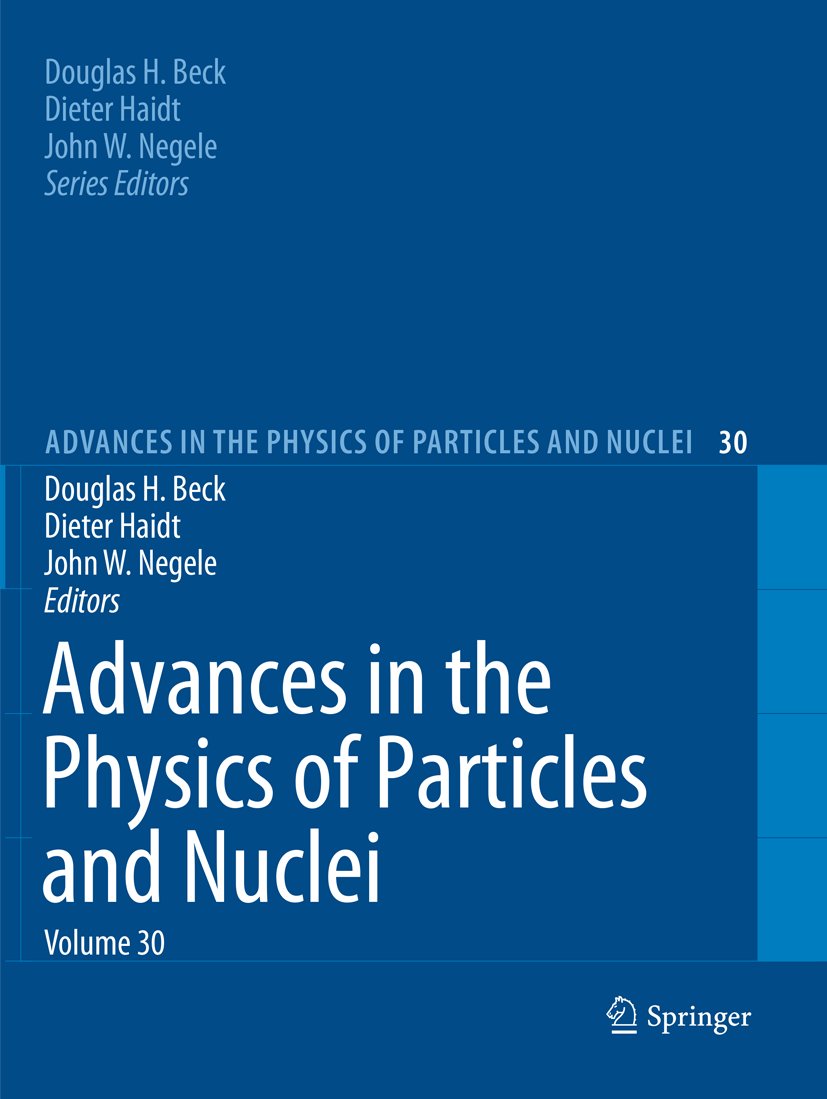 Advances in the Physics of Particles and Nuclei