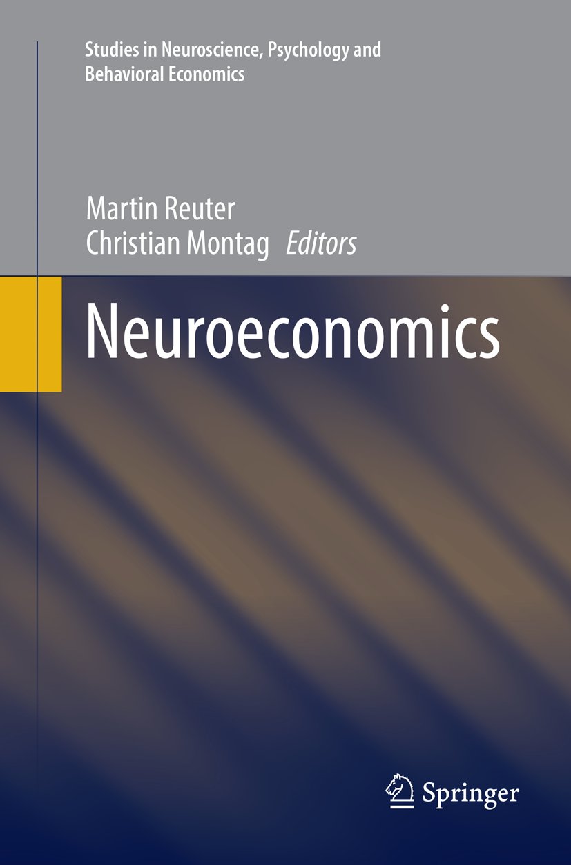 Studies in Neuroscience, Psychology and Behavioral Economics