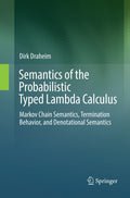 Semantics of the Probabilistic Typed Lambda Calculus