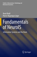 Studies in Neuroscience, Psychology and Behavioral Economics