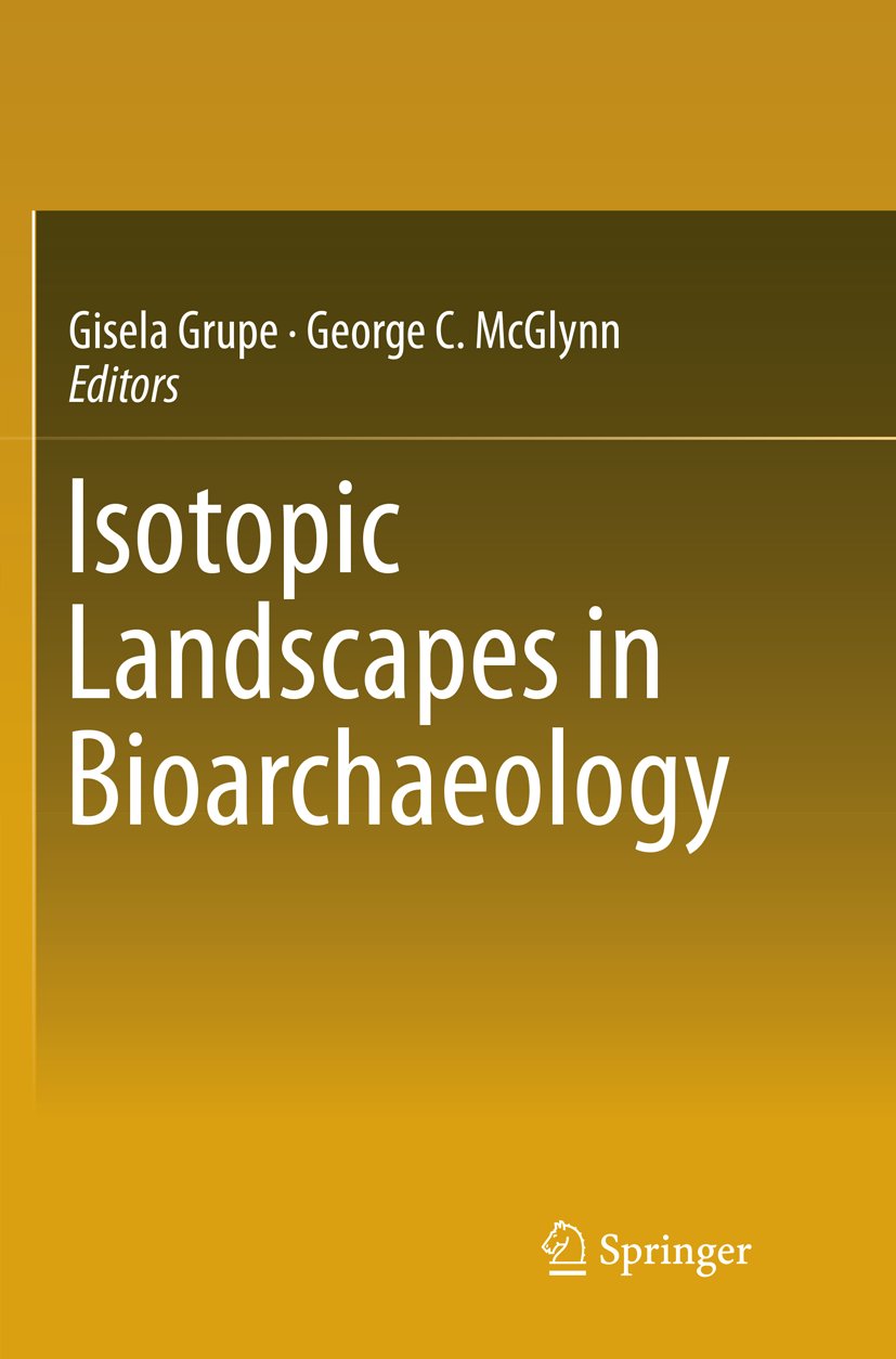 Isotopic Landscapes in Bioarchaeology