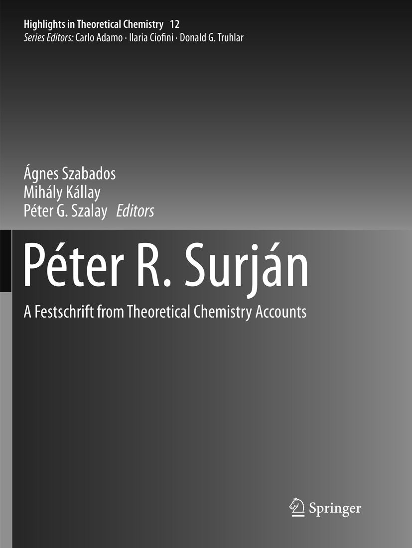 Highlights in Theoretical Chemistry