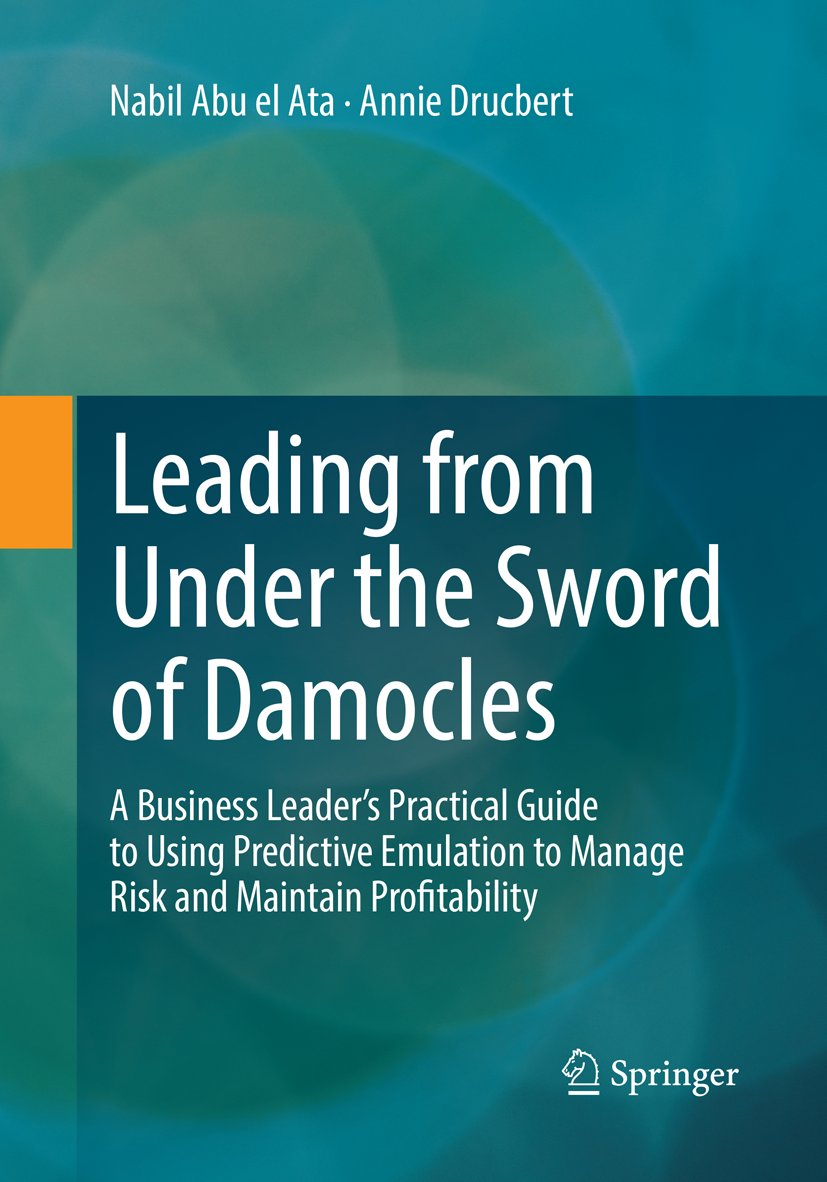 Leading from Under the Sword of Damocles