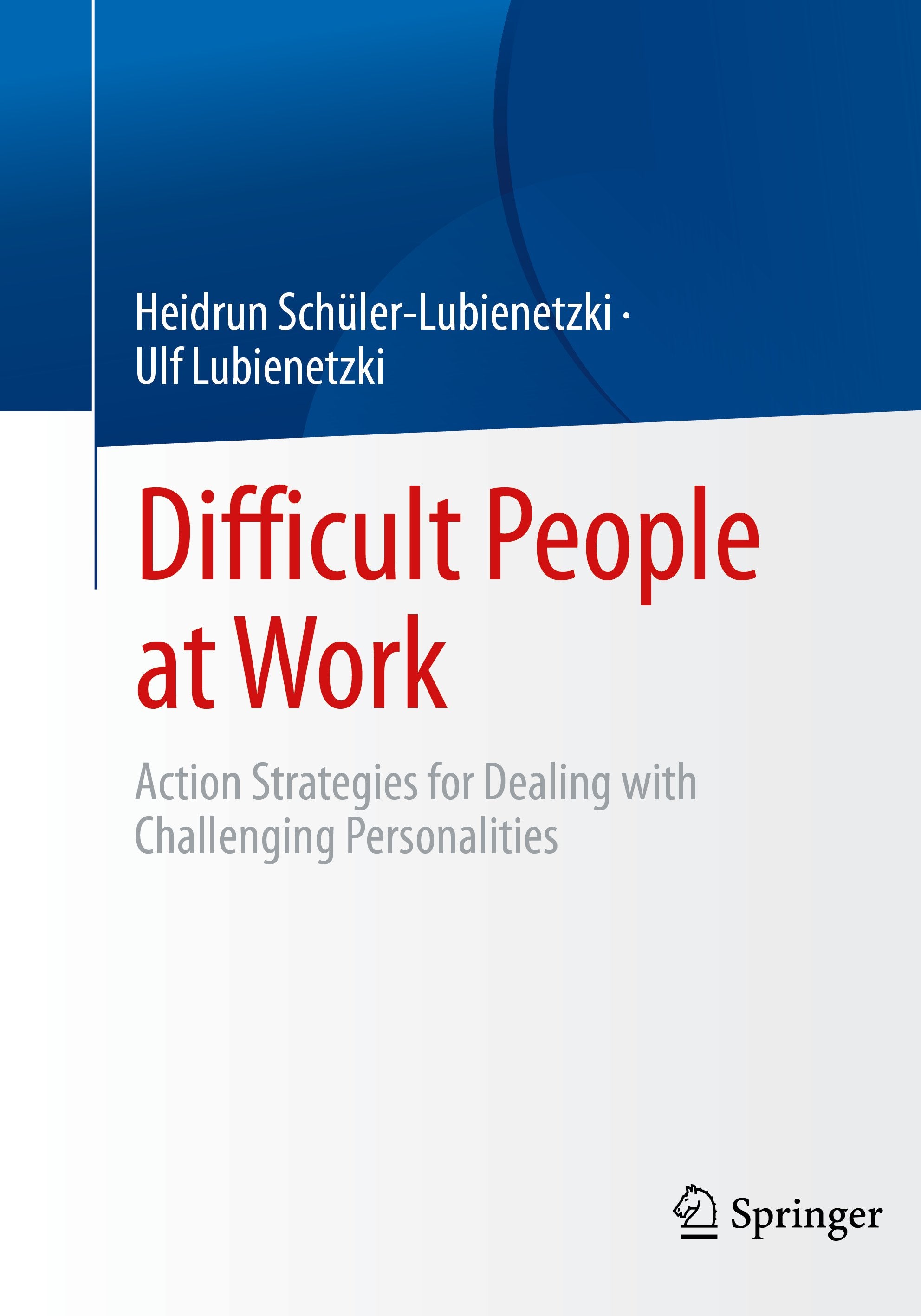 Difficult People at Work