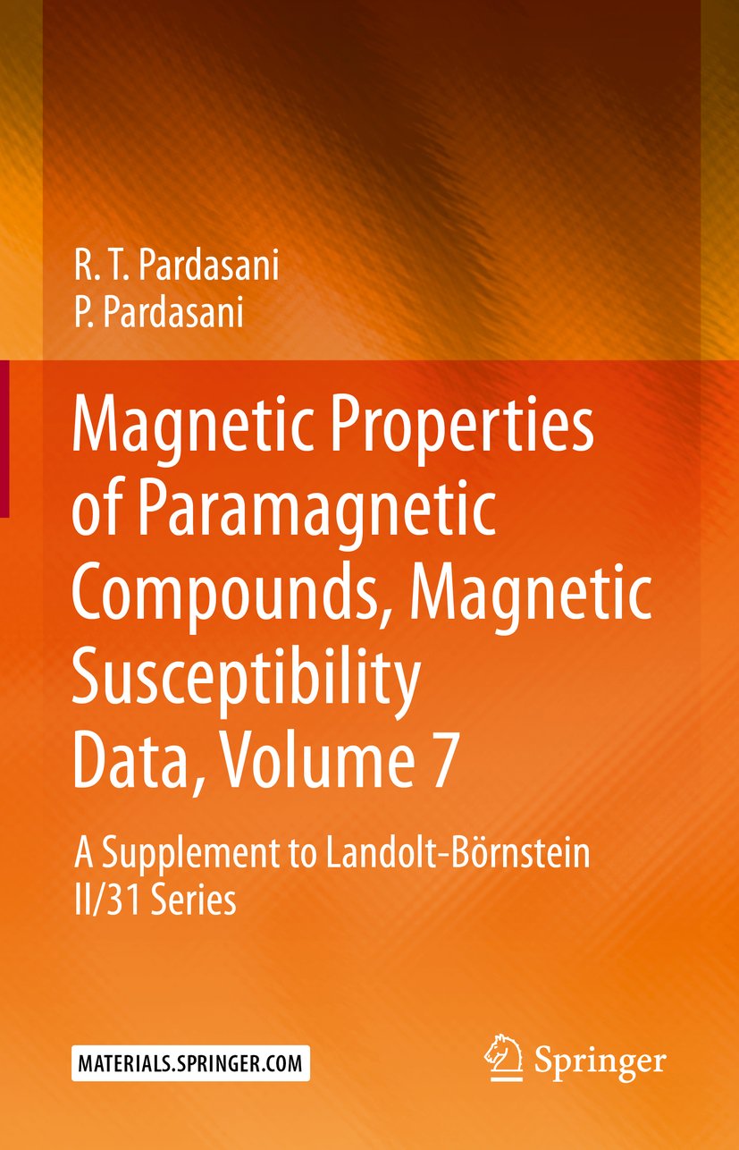Magnetic Properties of Paramagnetic Compounds, Magnetic Susceptibility Data, Volume 7