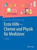 Erste Hilfe – Chemie und Physik für Mediziner