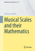 Musical Scales and their Mathematics