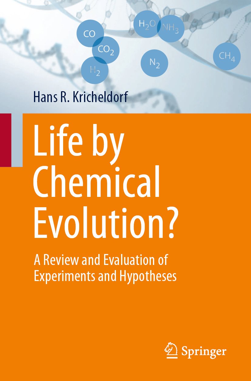 Life by Chemical Evolution?