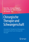 Chirurgische Therapie und Schwangerschaft