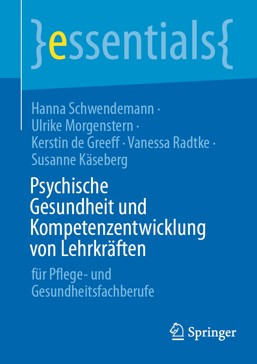 Psychische Gesundheit und Kompetenzentwicklung von Lehrkräften