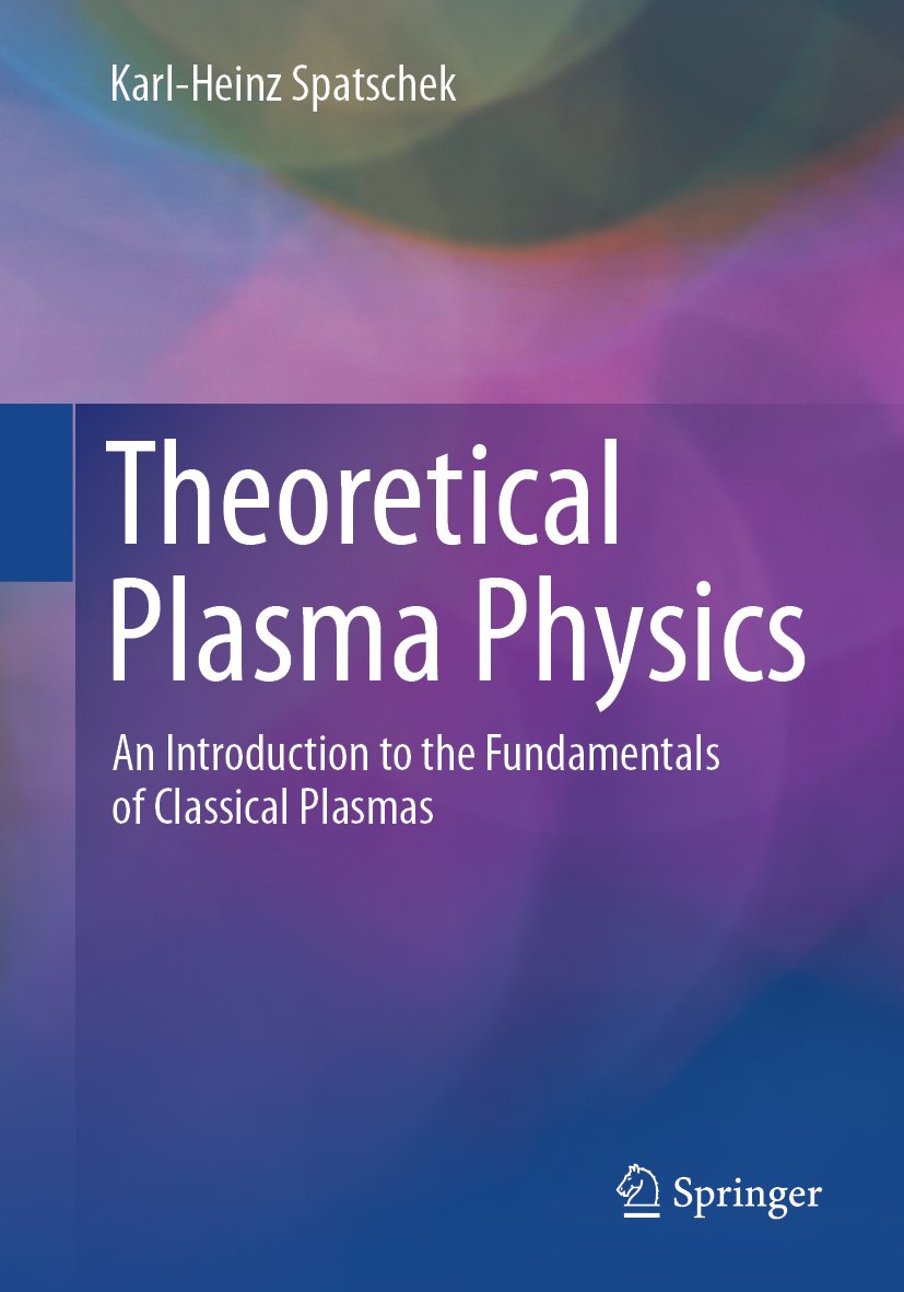 Theoretical Plasma Physics