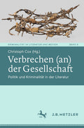 Verbrechen (an) der Gesellschaft