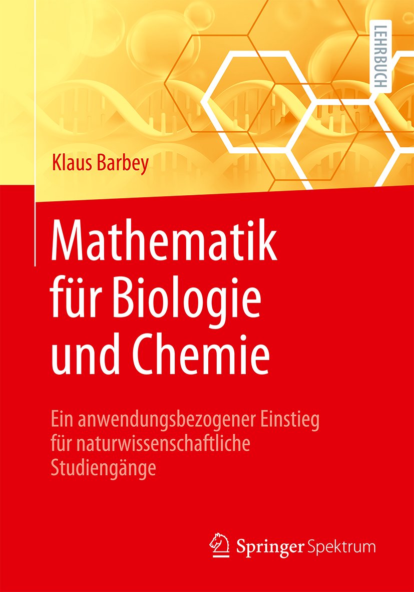Mathematik für Biologie und Chemie