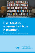 Die literaturwissenschaftliche Hausarbeit