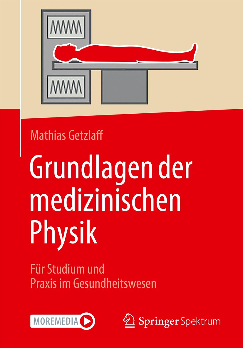 Grundlagen der medizinischen Physik