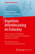 Kognitives Athletiktraining im Eishockey