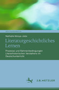 Literaturgeschichtliches Lernen