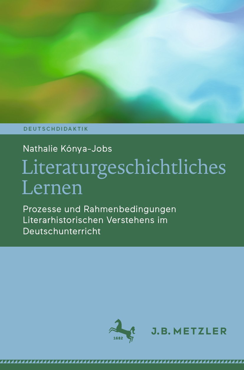 Literaturgeschichtliches Lernen