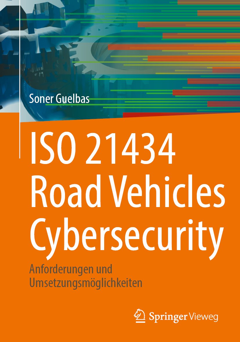 ISO 21434 Road Vehicles Cybersecurity