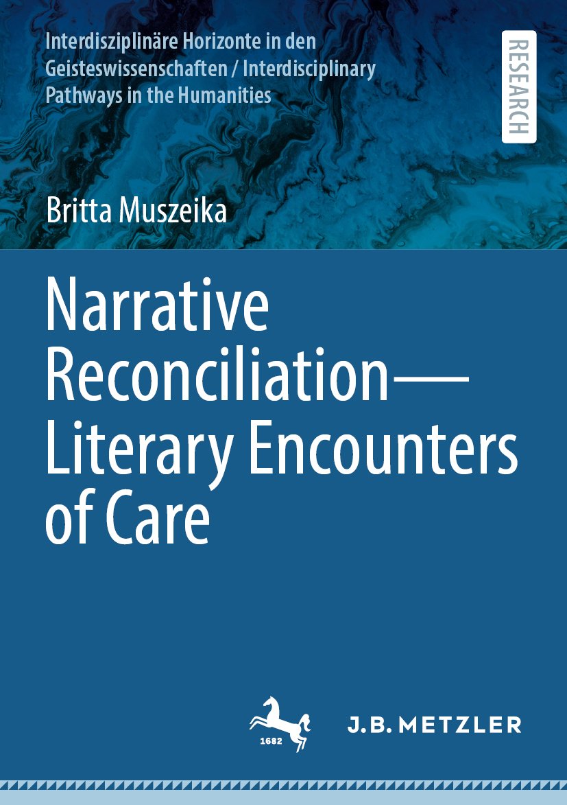 Narrative Reconciliation - Literary Encounters of Care