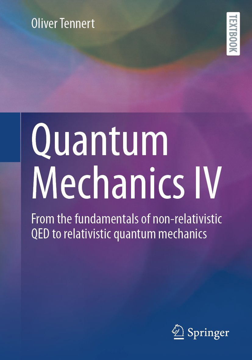 Quantum Mechanics IV