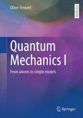 Quantum Mechanics I