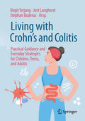 Living with Crohn’s and Colitis