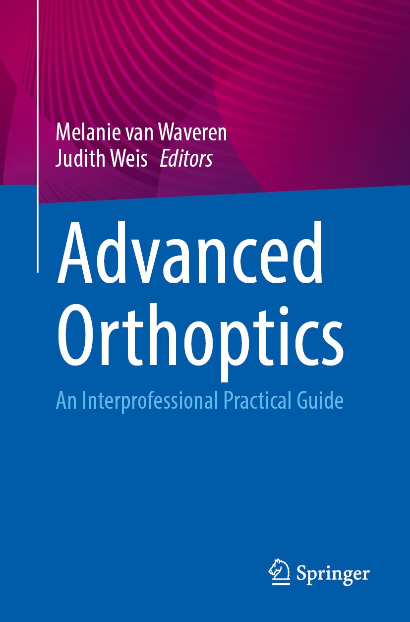 Advanced Orthoptics