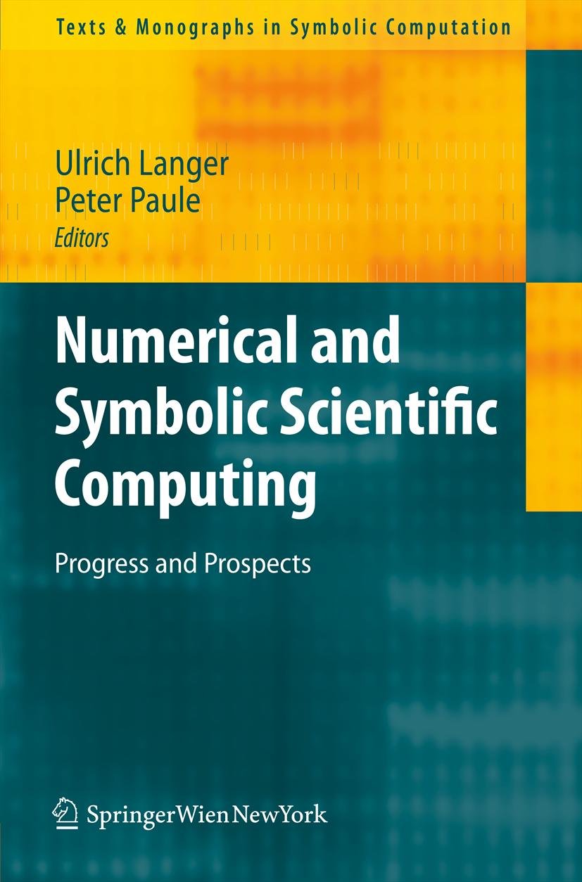 Texts & Monographs in Symbolic Computation