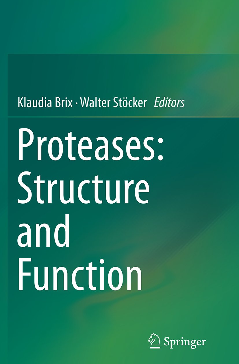 Proteases: Structure and Function
