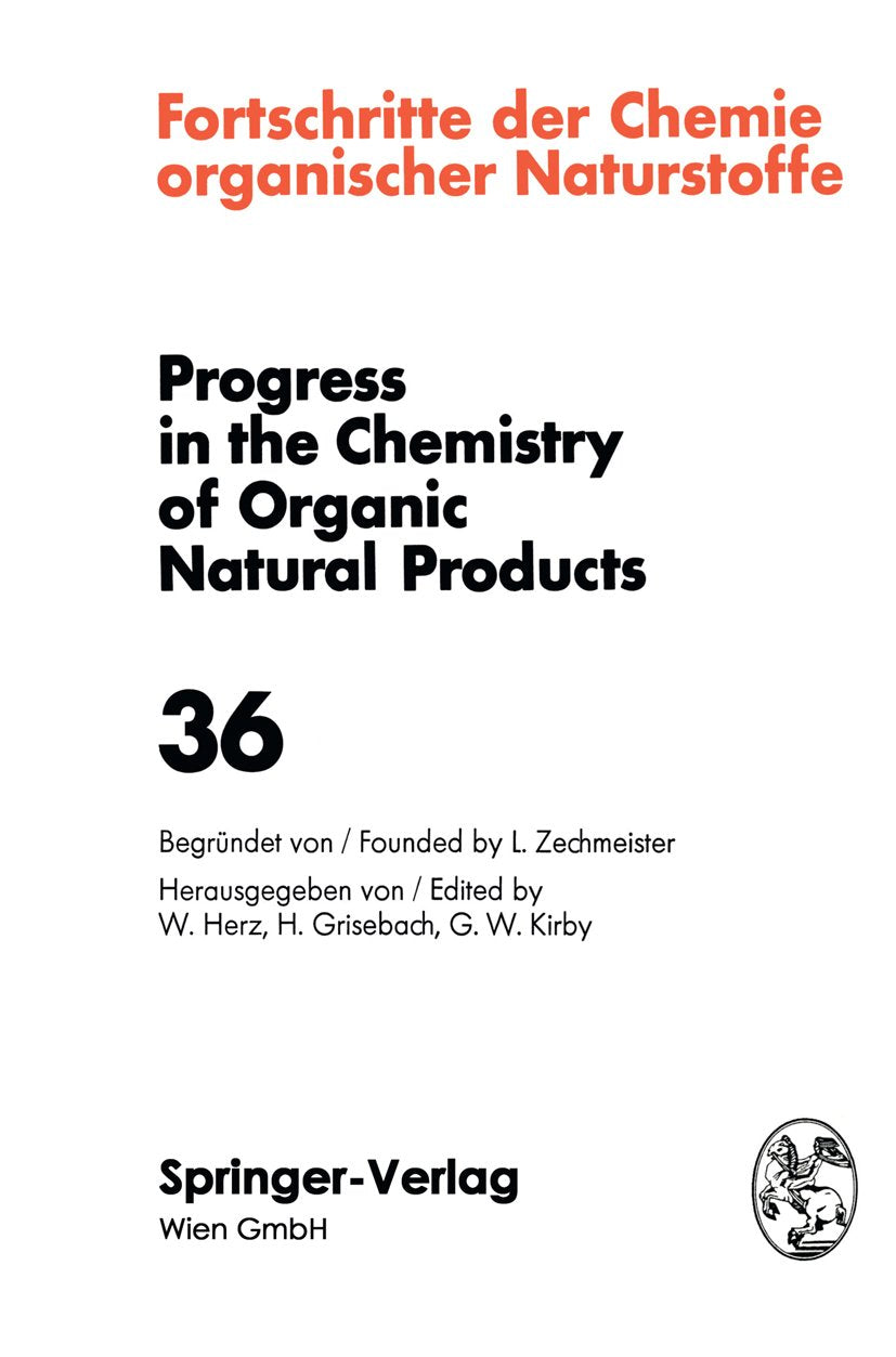 Fortschritte der Chemie organischer Naturstoffe Progress in the Chemistry of Organic Natural Products
