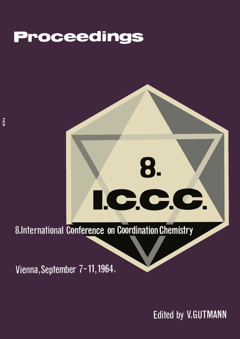 Proceedings of the 8th International Conference on Coordination Chemistry