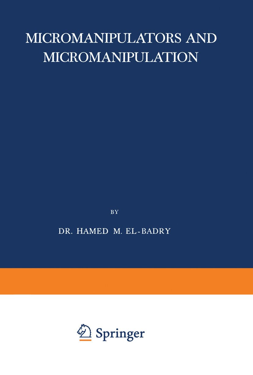 Micromanipulators and Micromanipulation