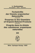 Fortschritte der Chemie organischer Naturstoffe Progress in the Chemistry of Organic Natural Products